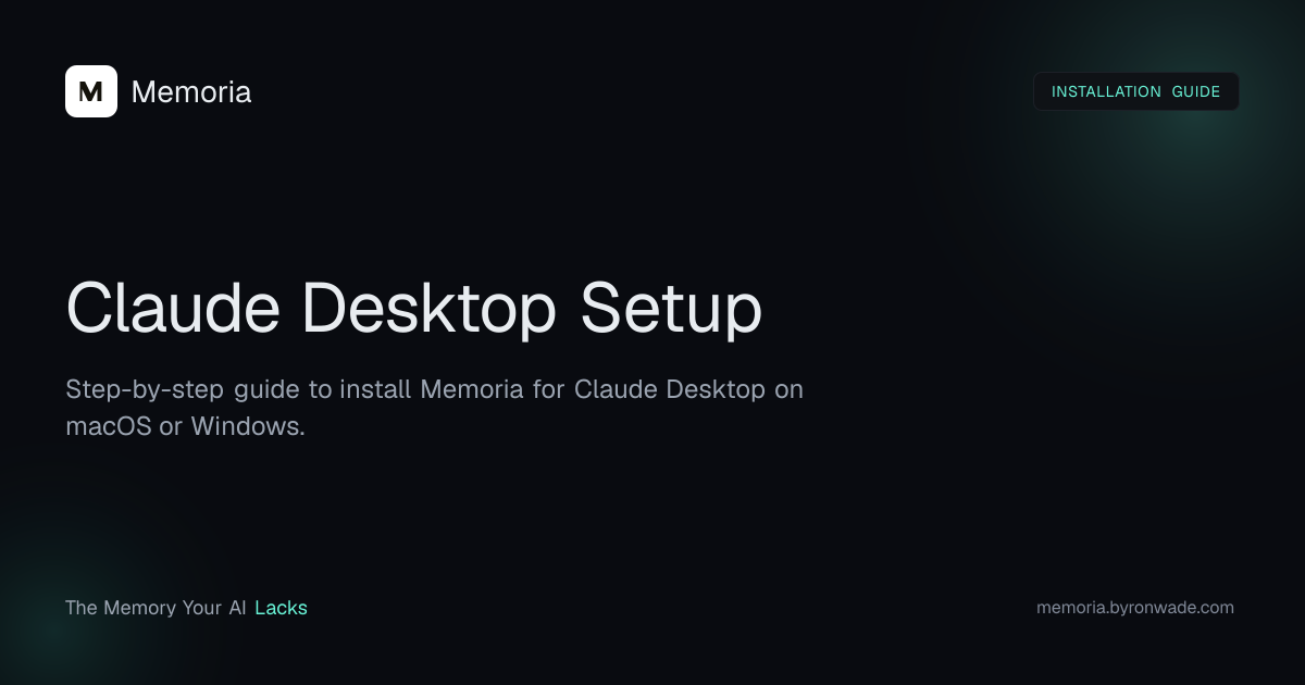 Claude Desktop Setup | Memoria | Memoria